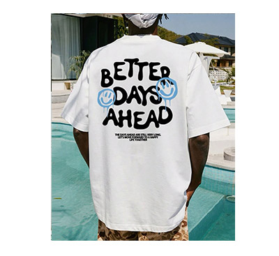 Better days ahead T shirt