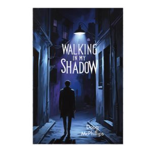 walking in my shadow