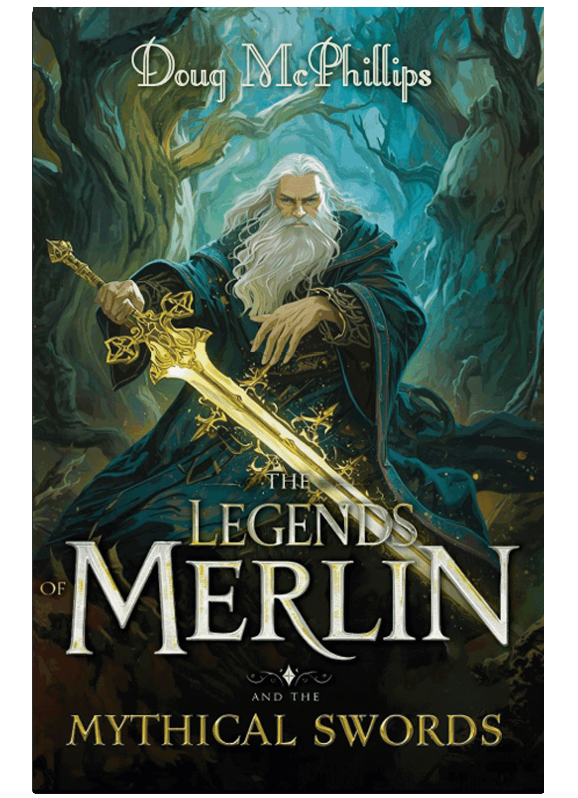 The Legends of Merlin and the Mythical Swords